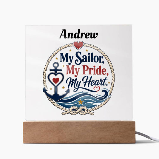 My Sailor My Pride My Heart Acrylic Plaque